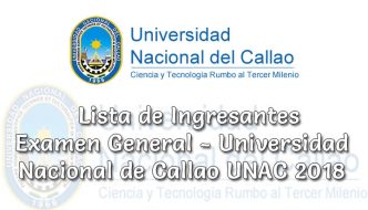 Ingresantes Examen General Universidad Nacional de Callao UNAC