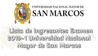 Lista de Ingresantes Examen UNMSM 2019-1