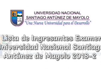 Ingresantes UNASAM 2018-2 Resultados de Examen