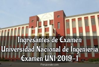 Lista de Ingresantes de Examen UNI 2019-1