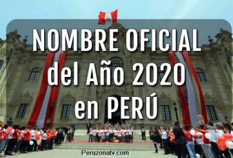 Nombre Oficial del año 2020 en Perú