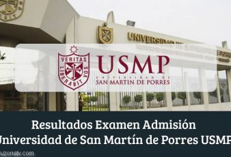 Resultados Examen Admisión Universidad de San Martín de Porres USMP